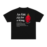 EGG OF THE KING BLACK TEE